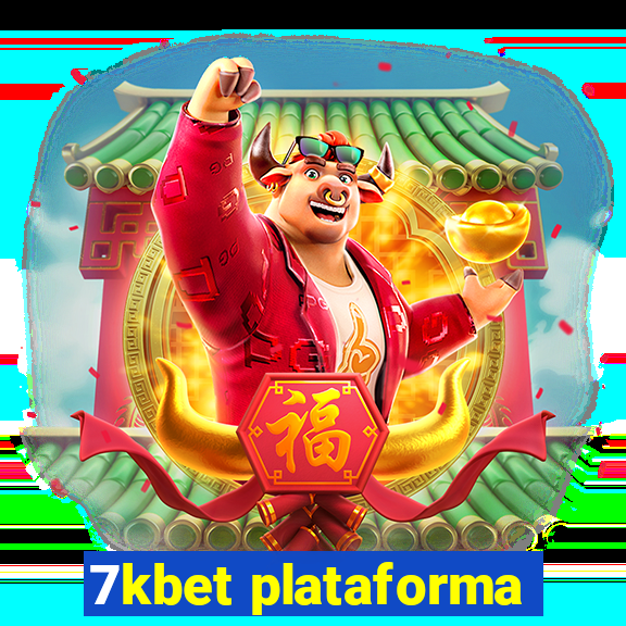 7kbet plataforma